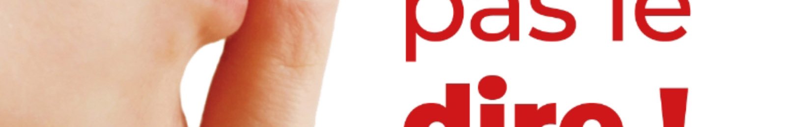 Fallait pas le dire ! [Théâtre]