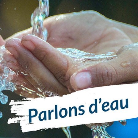 Parlons d'eau