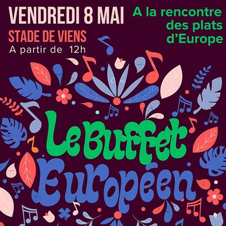 L'association Sileyad propose la 3ème édition du Grand Buffet Européen